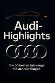 Audi-Highlights Audi-Highlights