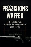 Präzisionswaffen