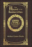 Large Print - The Hound of the Baskervilles - Grand Type Collector's Edition - Matte Hardcover with Dust Jacket