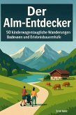 Der Alm-Entdecker