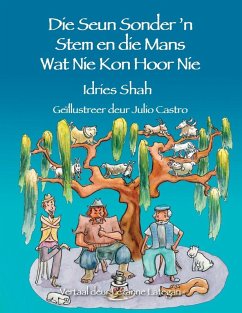 Cover Die Seun Sonder 'n Stem en die Mans Wat Nie Kon Hoor Nie