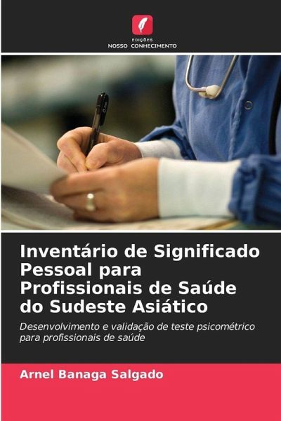Inventário de Significado Pessoal para Profissionais de Saúde do Sudeste Asiático