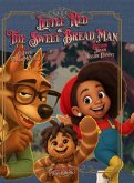 Little Red & The Sweet Bread Man