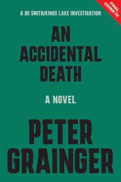 An Accidental Death - Grainger, Peter An Accidental Death - Grainger, Peter
