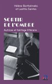 Sortir de l'ombre