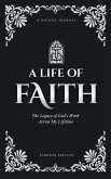 A Life of Faith A Life of Faith