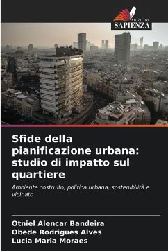 Cover Sfide della pianificazione urbana: studio di impatto sul quartiere