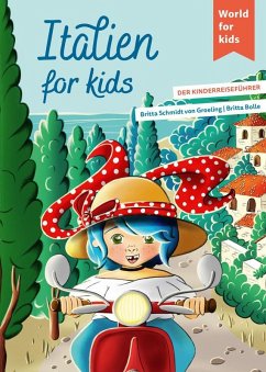 Italien for kids - Schmidt von Groeling, Britta