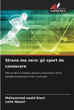 Cover Strano ma vero: gli sport da conoscere