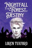 Nightfall in the Forest of Destiny