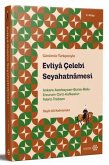 Günümüz Türkcesiyle Evliya Celebi Seyahatnamesi 2. Kitap