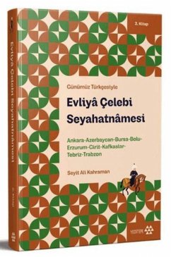 Cover Günümüz Türkcesiyle Evliya Celebi Seyahatnamesi 2. Kitap
