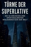 Türme der Superlative