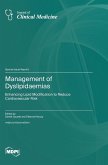 Management of Dyslipidaemias Management of Dyslipidaemias