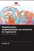Modélisation mathématique en sciences et ingénierie