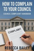 How to Complain to Your Council
