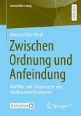 Zwischen Ordnung und Anfeindung