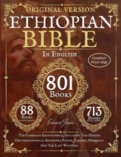 Complete Ethiopian Bible in English - Original Version - 88 Books (Comfort Print) - Jones, Edward; Anonymous, And Complete Ethiopian Bible in English - Original Version - 88 Books (Comfort Print) - Jones, Edward; Anonymous, And