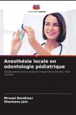 Anesthésie locale en odontologie pédiatrique