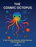 The Cosmic Octopus