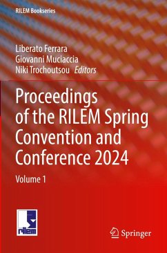 Proceedings of the RILEM Spring Convention and Conference 2024 Proceedings of the RILEM Spring Convention and Conference 2024