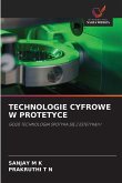 TECHNOLOGIE CYFROWE W PROTETYCE TECHNOLOGIE CYFROWE W PROTETYCE