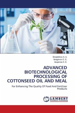 Cover ADVANCED BIOTECHNOLOGICAL PROCESSING OF COTTONSEED OIL AND MEAL