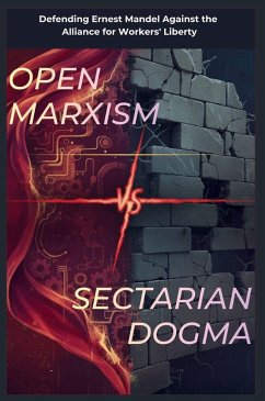 Cover Open Marxism vs. Sectarian Dogma