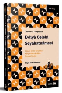 Cover Günümüz Türkcesiyle Evliya Celebi Seyahatnamesi 10. Kitap