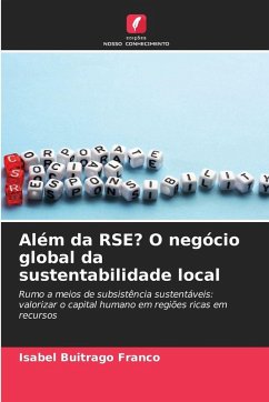 Além da RSE? O negócio global da sustentabilidade local - Buitrago Franco, Isabel