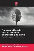 Da escuridão à luz: Educar sobre a depressão pós-parto