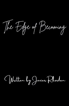 The Edge of Becoming - Rhoden, Javier