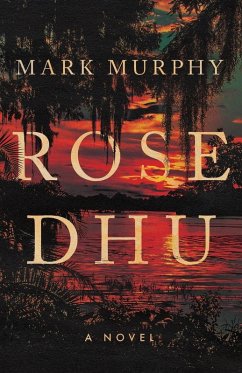 Rose Dhu - Murphy, Mark