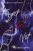 Forget Me Not