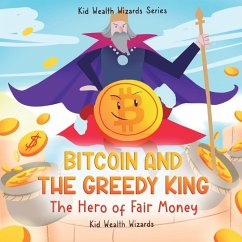 Cover Bitcoin and the Greedy King