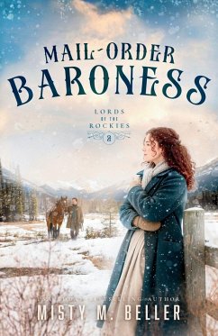 Mail-Order Baroness - Beller, Misty M