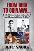 From Ohio to Okinawa From Ohio to Okinawa