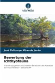 Bewertung der Ichthyofauna