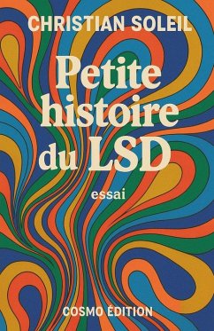 Petite histoire du LSD - Soleil, Christian