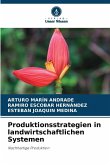 Produktionsstrategien in landwirtschaftlichen Systemen