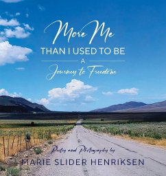 More Me Than I Used to Be - Slider Henriksen, Marie