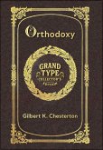 Large Print - Orthodoxy - Grand Type Collector's Edition - Matte Hardcover with Dust Jacket