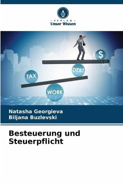 Besteuerung und Steuerpflicht - Georgieva, Natasha;Buzlevski, Biljana