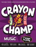 Crayon Champ Kids vs Parents Music Crayon Champ Kids vs Parents Music