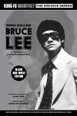 Who Killed Bruce Lee (Kung-Fu Monthly Archive Series) 2025 Re-issue Mono Edition Who Killed Bruce Lee (Kung-Fu Monthly Archive Series) 2025 Re-issue Mono Edition