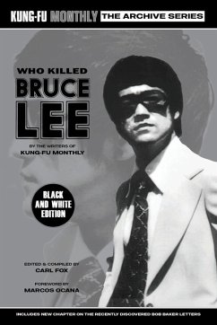 Cover Who Killed Bruce Lee (Kung-Fu Monthly Archive Series) 2025 Re-issue Mono Edition