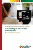 Inclusão Digital e Recursos Tecnológicos