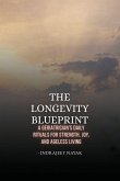 The Longevity Blueprint
