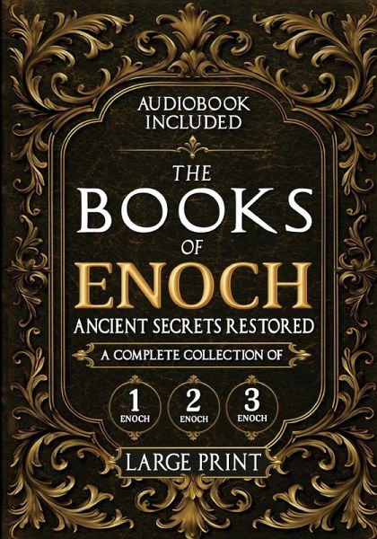 The Books of Enoch, Ancient Secrets Restored