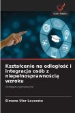 Kszta¿cenie na odleg¿o¿¿ i integracja osób z niepe¿nosprawno¿ci¿ wzroku